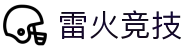 雷火·竞技(中国) - 亚洲电竞先驱